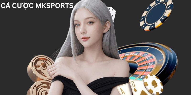 Thử sức cá cược Mksports với hàng ngàn kèo hấp dẫn